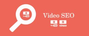 Video SEO : les bases du référencement en vidéo